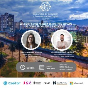Medellin Distrito especial de Ciencia Tecnología e Innovación