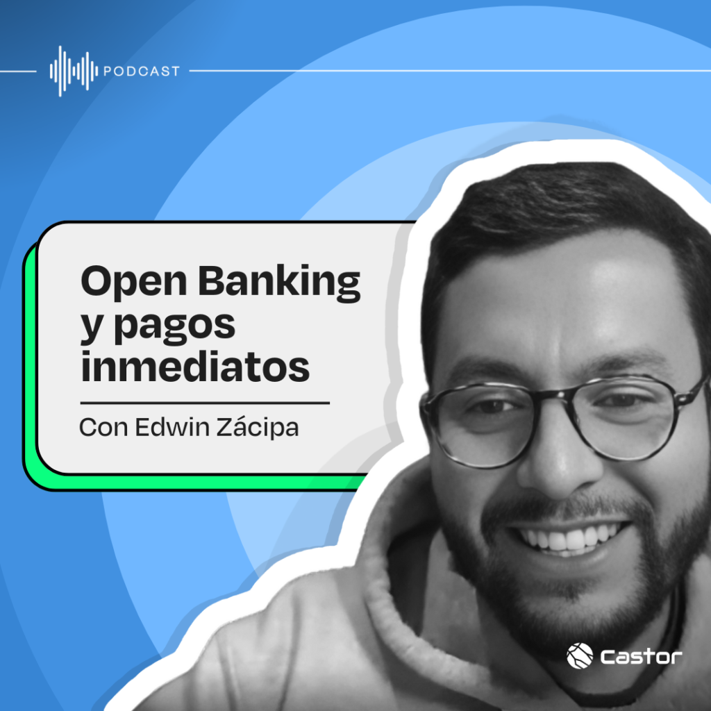 Miniatura del pódcast llamado Open banking y pagos inmediatos, el futuro de las finanzas digitales